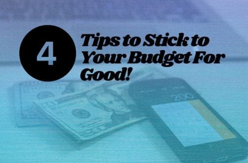 4 tips for sticking to a budget for good